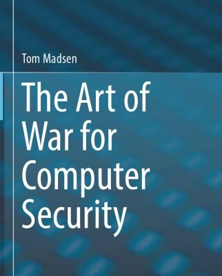 خرید و دانلود نسخه کامل کتاب The Art Of War For Computer Security