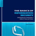 خرید و دانلود نسخه کامل کتاب The Basics of Information Security: Understanding the Fundamentals of InfoSec in Theory and Practice