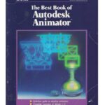 خرید و دانلود نسخه کامل کتاب The Best Book of Autodesk Animator