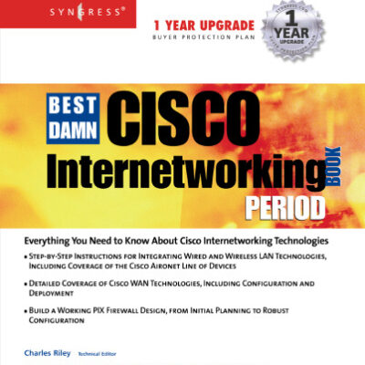 خرید و دانلود نسخه کامل کتاب The Best Damn Cisco Internetworking Book Period