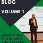 خرید و دانلود نسخه کامل کتاب The Best of TaoSecurity Blog, Volume 1: Milestones, Philosophy and Strategy, Risk, and Advice
