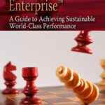 خرید و دانلود نسخه کامل کتاب The Best Practices Enterprise: A Guide to Achieving Sustainable World-class Performance