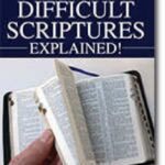 خرید و دانلود نسخه کامل کتاب THE BIBLE’S DIFFICULT SCRIPTURES EXPLAINED!