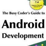 خرید و دانلود نسخه کامل کتاب The Busy Coder’s Guide to Android Development, Version 7.4