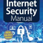 خرید و دانلود نسخه کامل کتاب The Complete Internet Security Manual (New July 2021 Update)
