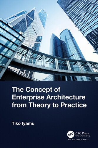 خرید و دانلود نسخه کامل کتاب The Concept of Enterprise Architecture from Theory to Practice_6865487563e11.jpeg خرید و دانلود نسخه کامل کتاب The Concept of Enterprise Architecture from Theory to Practice