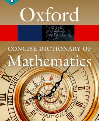 خرید و دانلود نسخه کامل کتاب The Concise Oxford Dictionary of Mathematics