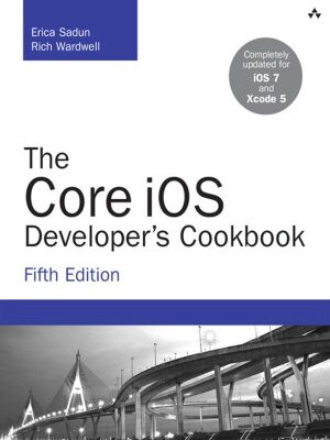 خرید و دانلود نسخه کامل کتاب The Core iOS Developer’s Cookbook (5th Edition)