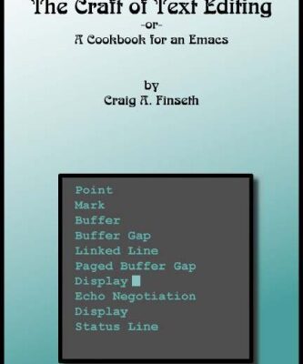خرید و دانلود نسخه کامل کتاب The Craft of Text Editing: Emacs for the Modern World