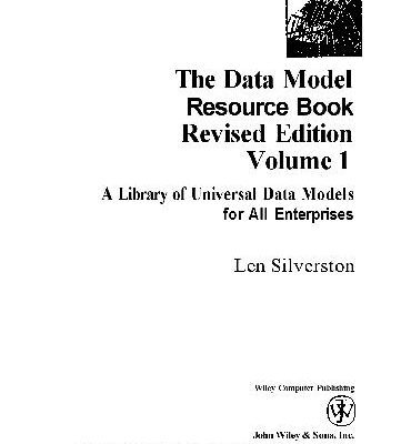 خرید و دانلود نسخه کامل کتاب The Data Model Resource Book, Vol. 1: A Library of Universal Data Models for All Enterprises