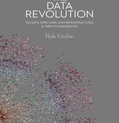 خرید و دانلود نسخه کامل کتاب The Data Revolution: Big Data, Open Data, Data Infrastructures and Their Consequences