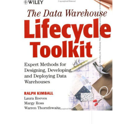 خرید و دانلود نسخه کامل کتاب The Data Warehouse Lifecycle Toolkit : Expert Methods for Designing, Developing, and Deploying Data Warehouses