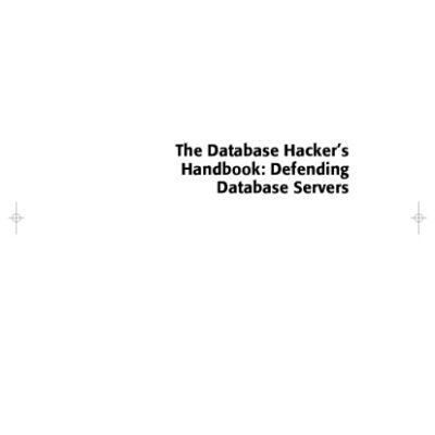 خرید و دانلود نسخه کامل کتاب The Database Hackers Handbook