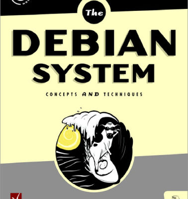 خرید و دانلود نسخه کامل کتاب The Debian System. Concepts and Techniques