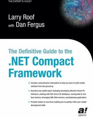 خرید و دانلود نسخه کامل کتاب The Definitive Guide to the .NET Compact Framework
