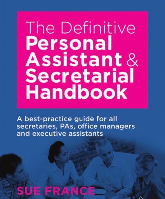خرید و دانلود نسخه کامل کتاب The Definitive Personal Assistant and Secretarial Handbook: A Best Practice Guide for All Secretaries, Pas, Office Managers and Executive Assistants