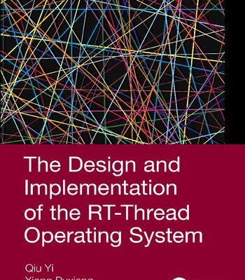 خرید و دانلود نسخه کامل کتاب The Design and Implementation of the RT-Thread Operating System