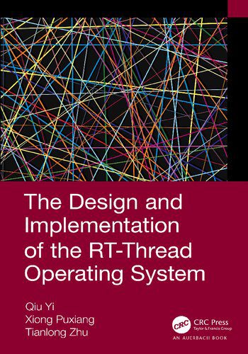 خرید و دانلود نسخه کامل کتاب The Design and Implementation of the RT-Thread Operating System_686bfdee88336.jpeg خرید و دانلود نسخه کامل کتاب The Design and Implementation of the RT-Thread Operating System