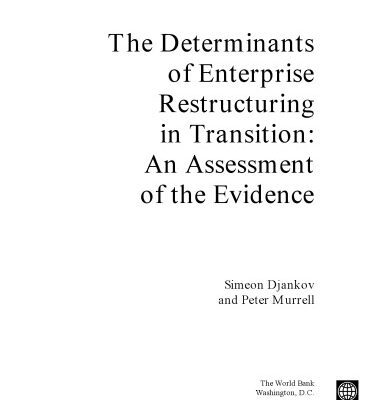 خرید و دانلود نسخه کامل کتاب The Determinants of Enterprise Restructuring in Transition: An Assessment of the Evidence