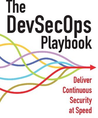 خرید و دانلود نسخه کامل کتاب The DevSecOps Playbook: Deliver Continuous Security at Speed