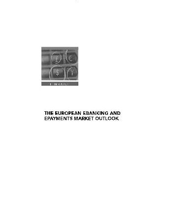 خرید و دانلود نسخه کامل کتاب The e-Payments and e-Banking Market Outlook