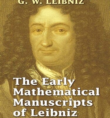 خرید و دانلود نسخه کامل کتاب The Early Mathematical Manuscripts of Leibniz