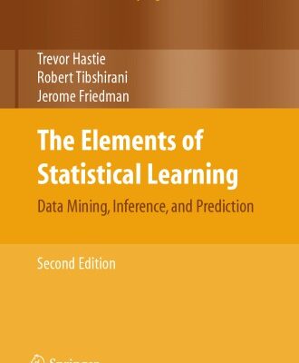 خرید و دانلود نسخه کامل کتاب The Elements of Statistical Learning: Data Mining, Inference, and Prediction.