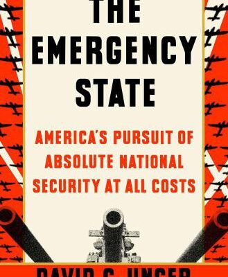 خرید و دانلود نسخه کامل کتاب The Emergency State America’s Pursuit of Absolute Security at All Costs