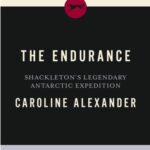 خرید و دانلود نسخه کامل کتاب The Endurance: Shackleton’s Legendary Journey to Antarctica