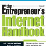 خرید و دانلود نسخه کامل کتاب The Entrepreneur’s Internet Handbook: Your Legal and Practical Guide to Starting a Business Website