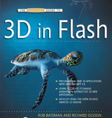 خرید و دانلود نسخه کامل کتاب The Essential Guide to 3D in Flash (Essential Guide To…)