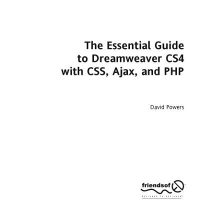خرید و دانلود نسخه کامل کتاب The Essential Guide to Dreamweaver CS4 with CSS, Ajax, and PHP