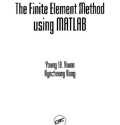 خرید و دانلود نسخه کامل کتاب The Finite Element Method Using Matlab