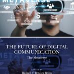 خرید و دانلود نسخه کامل کتاب The Future of Digital Communication: The Metaverse