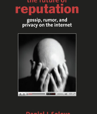 خرید و دانلود نسخه کامل کتاب The Future of Reputation: Gossip, Rumor, and Privacy on the Internet