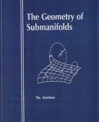 خرید و دانلود نسخه کامل کتاب The geometry of submanifolds