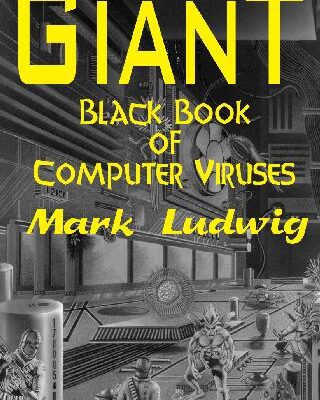 خرید و دانلود نسخه کامل کتاب The Giant Black Book of Computer Viruses