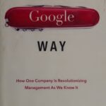 خرید و دانلود نسخه کامل کتاب The Google Way: How One Company is Revolutionizing Management As We Know It