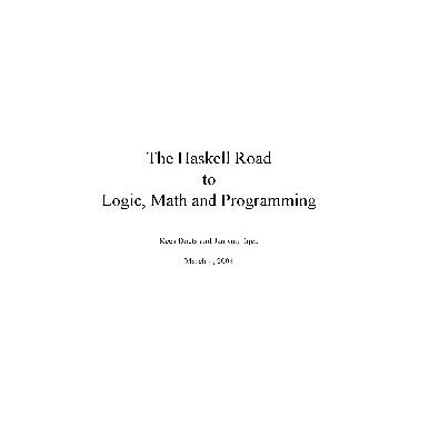 خرید و دانلود نسخه کامل کتاب The Haskell Road to Logic, Maths and Programming (Texts in Computing Series, Vol.4)