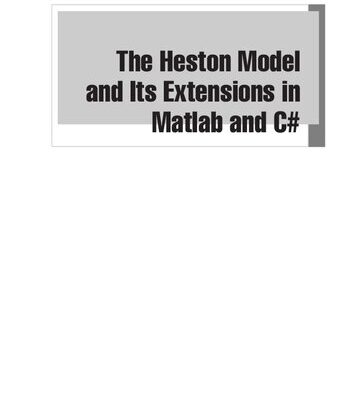 خرید و دانلود نسخه کامل کتاب The Heston Model and Its Extensions in MATLAB and C#