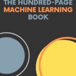 خرید و دانلود نسخه کامل کتاب The Hundred-Page Machine Learning Book