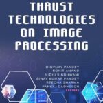 خرید و دانلود نسخه کامل کتاب The Impact of Thrust Technologies on Image Processing