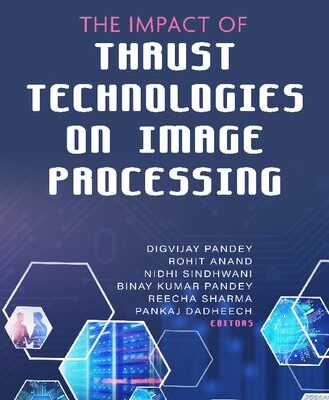 خرید و دانلود نسخه کامل کتاب The Impact of Thrust Technologies on Image Processing