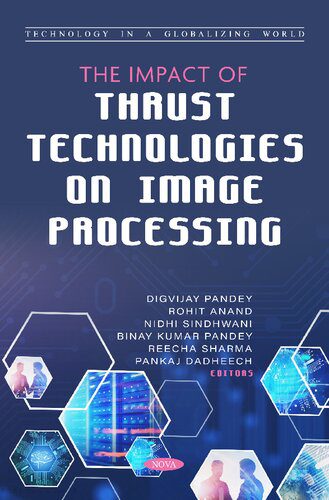 خرید و دانلود نسخه کامل کتاب The Impact of Thrust Technologies on Image Processing_6865a80fa2bb6.jpeg خرید و دانلود نسخه کامل کتاب The Impact of Thrust Technologies on Image Processing