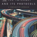 خرید و دانلود نسخه کامل کتاب The Internet and Its Protocols: A Comparative Approach