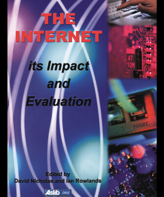 خرید و دانلود نسخه کامل کتاب The Internet: Its Impact and Evaluation (Library & Information Commission research report)