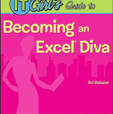 خرید و دانلود نسخه کامل کتاب The IT Girl’s Guide to Becoming an Excel Diva