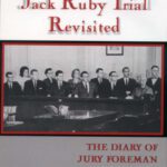 خرید و دانلود نسخه کامل کتاب The Jack Ruby Trial Revisited: The Diary of Jury Foreman Max Causey