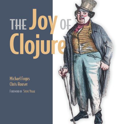 خرید و دانلود نسخه کامل کتاب The Joy of Clojure