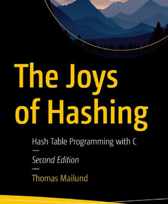 خرید و دانلود نسخه کامل کتاب The Joys of Hashing Hash Table Programming with C